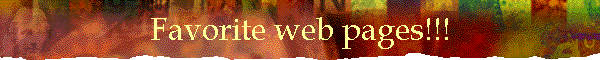 Favorite web pages!!!